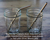 Short 5 ¾" Safer Rounded End Stainless Steel Straws for Half Pint Mason Jars