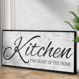 Kitchen Is The Heart Of The Home Sign II